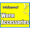 WORM ACCESSORIES